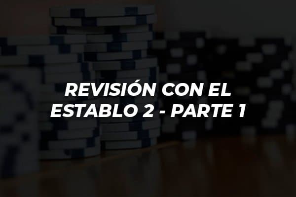 REVISIÓN CON EL ESTABLO 2 PARTE 1 COACH BLUEGHOST