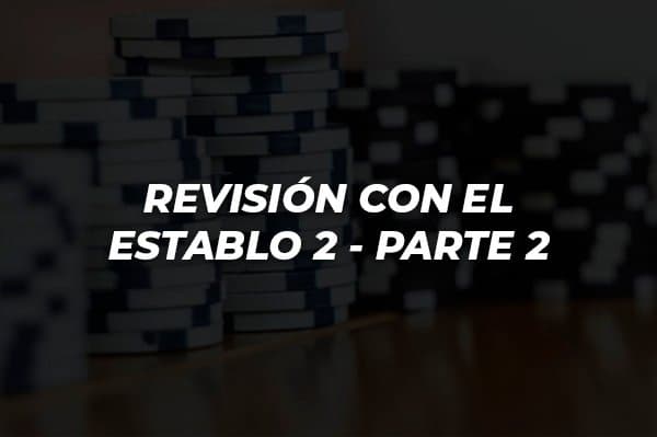 REVISIÓN CON EL ESTABLO 2 PARTE 2 COACH BLUEGHOST