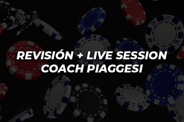 REVISIÓN GRUPAL + LIVE SESSION COACH PIAGGESI